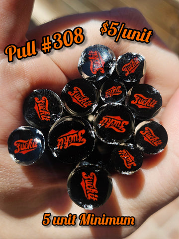 Fuck It Pull 308